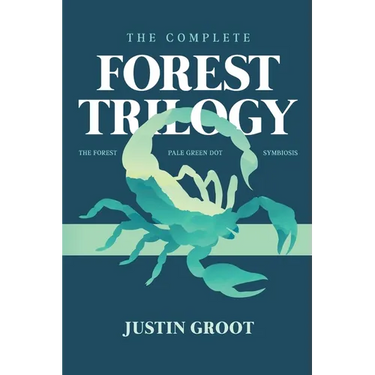 The Complete Forest Trilogy: Includes The Forest, Pale Green Dot, and Symbiosis