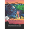 Big Horse Woman: Shónge Tongà Wa'u
