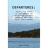 Departures: Poetry and Prose on the Removal of Bainbridge Island's Japanese Americans After Pearl Harbor