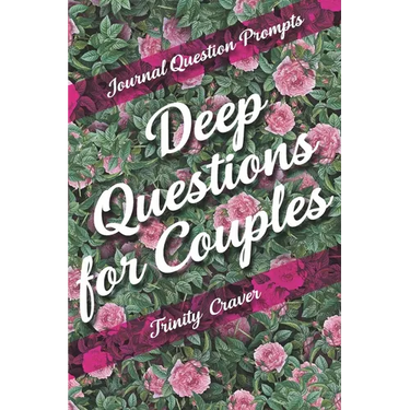Journal Question Prompts - Deep Questions for Couples
