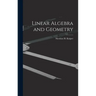 Linear Algebra and Geometry