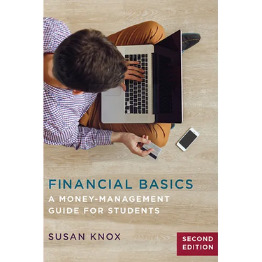 Financial Basics: A Money-Management Guide for Students