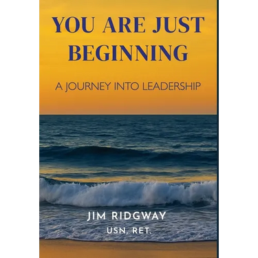 You are Just Beginning: A journey into leadership