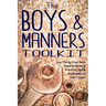 The Boys and Manners Toolkit