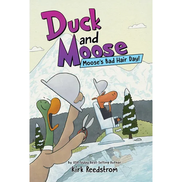 Duck and Moose: Moose's Bad Hair Day!