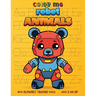 Color Me Robot Animals: with Alphabet Tracing Pages