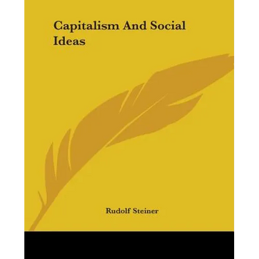Capitalism And Social Ideas