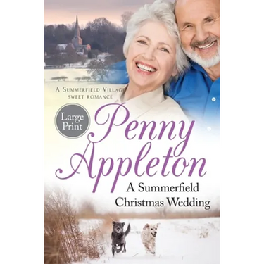 A Summerfield Christmas Wedding: A Summerfield Village Sweet Romance Large Print