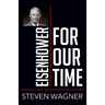 Eisenhower for Our Time