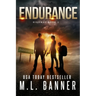 Endurance: An Apocalyptic Thriller