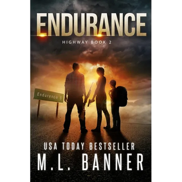 Endurance: An Apocalyptic Thriller