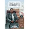 Mary McLeod Bethune