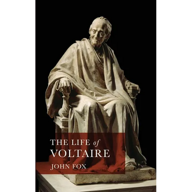 The Life of Voltaire