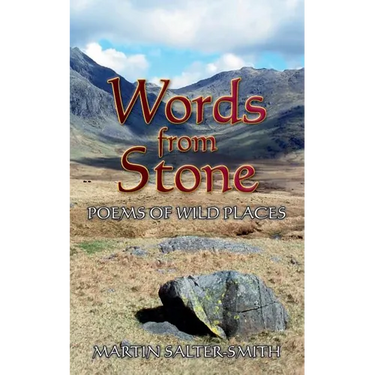Words from Stone: Poems of Wild Places