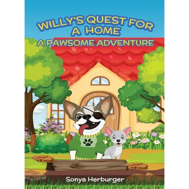 Willys Quest for a Home - A Pawsome Adventure