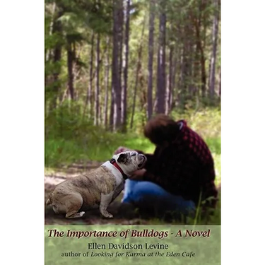 The Importance of Bulldogs - A Novel