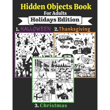 Hidden Objects Book For Adults: Seek and Find the Holidays Objects in the Pictures