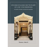 Spanish-English Dictionary of Law and Business