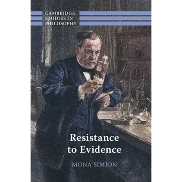 Resistance to Evidence
