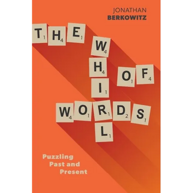 The Whirl of Words: Puzzling Past and Present
