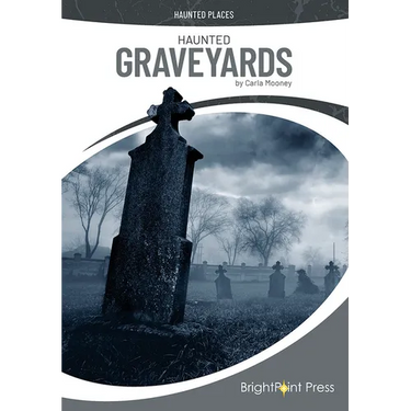 Haunted Graveyards