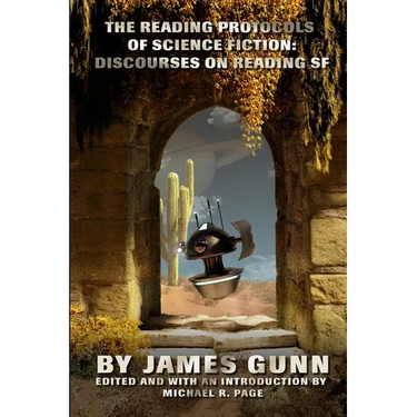 The Reading Protocols of Science Fiction: Discourses on Reading SF