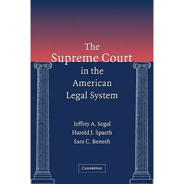 The Supreme Court in the American Legal System