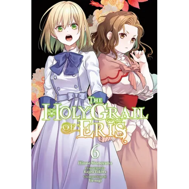 The Holy Grail of Eris, Vol. 6 (Manga)