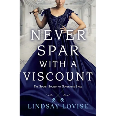 Never Spar with a Viscount