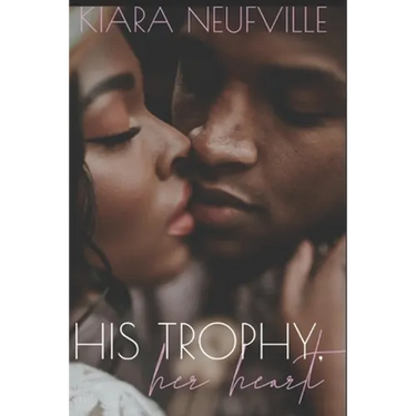 His Trophy, Her Heart