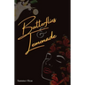 Butterflies & Lemonade