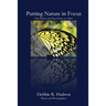Putting Nature in Focus: One Picture and One Poem at a Time