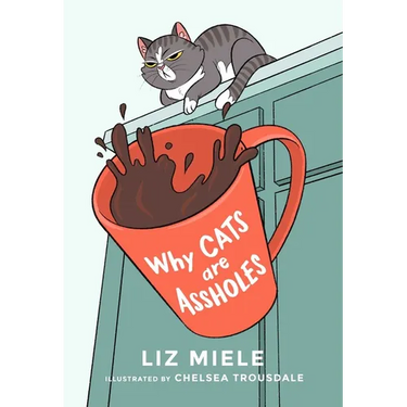 Why Cats Are Assholes