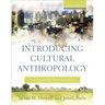 Introducing Cultural Anthropology: A Christian Perspective