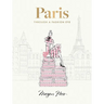 Paris: Through a Fashion Eye: Special Edition