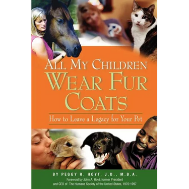 All My Children Wear Fur Coats - 2nd Edition