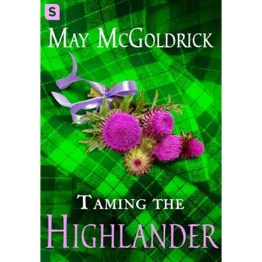 Taming the Highlander