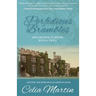 Perfidious Brambles