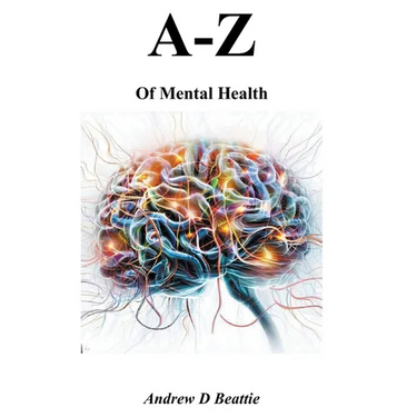 A - Z of Mental Health