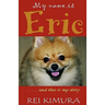 My Name Is Eric