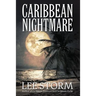 Caribbean Nightmare