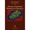 Density Functional Methods in Chemistry