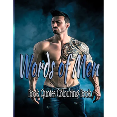 Words Of Men: Book Quotes Colouring Book