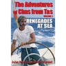 The Adventures of Chas from Tas: Renegades at Sea