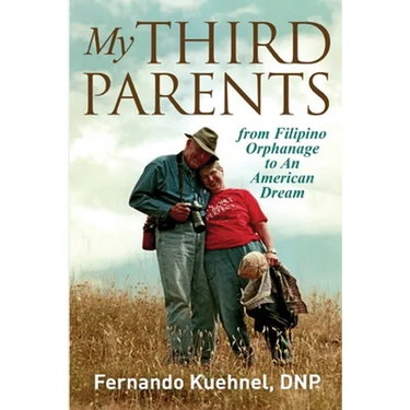My Third Parents: Orphanage to an American Dream