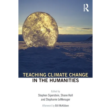 Teaching Climate Change in the Humanities