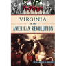 Virginia in the American Revolution
