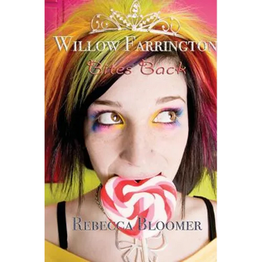 Willow Farrington Bites Back