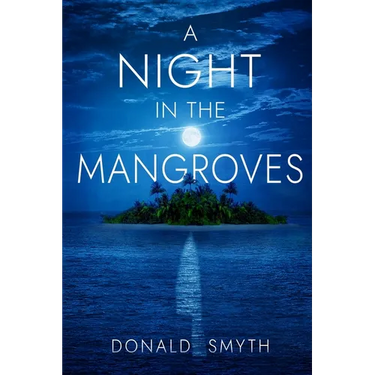A Night in the Mangroves