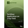 Fertilizer Application on Crop Yield